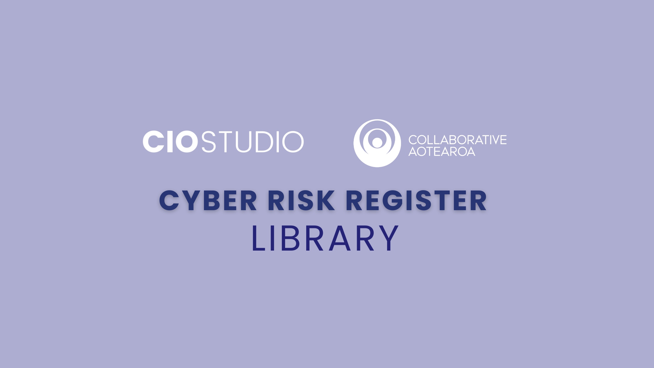 Cyber Risk Register Library | Collaborative Aotearoa